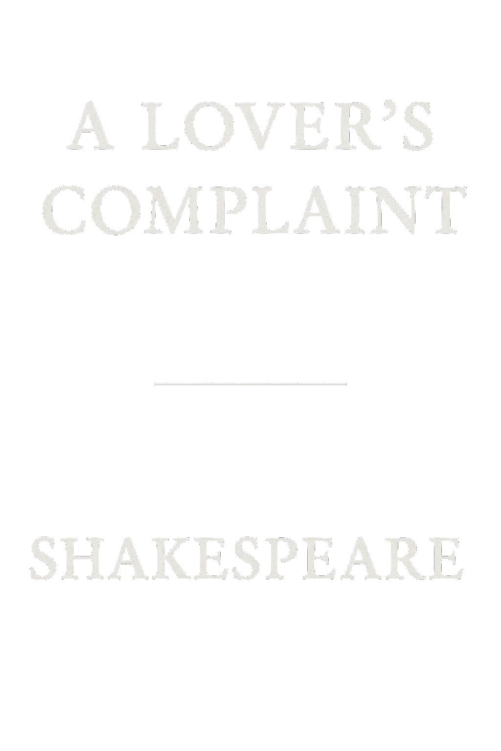 A Lover's Complaint