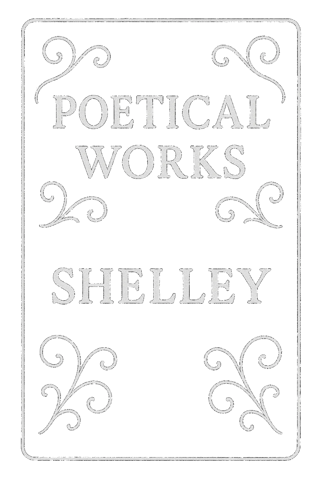 A Selection of Poetical Works