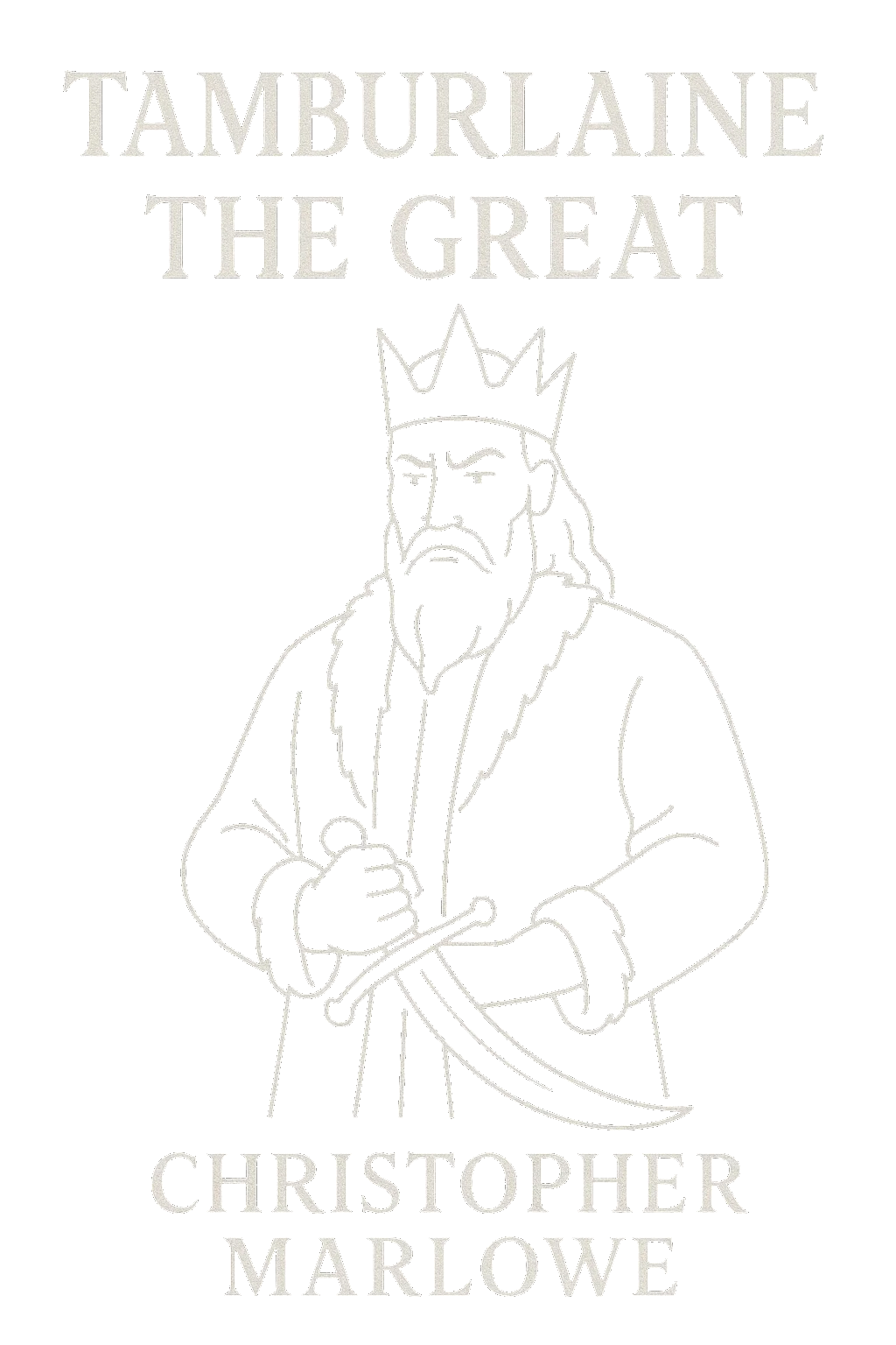 Tamburlaine the Great, Part 1