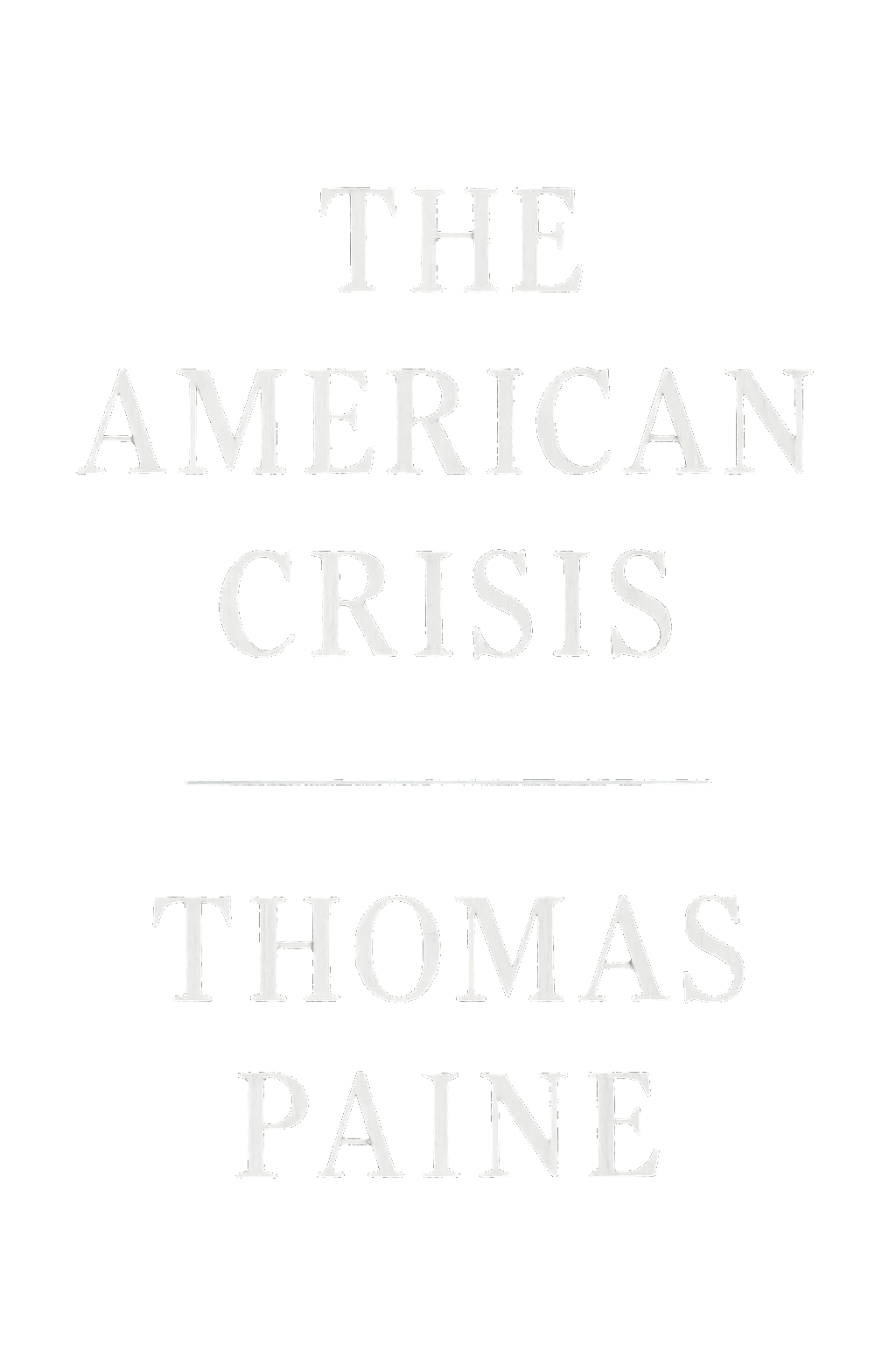 The American Crisis