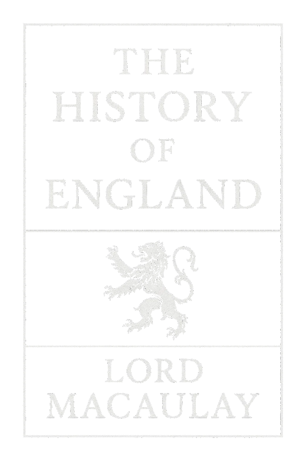 The History of England, from the Accession of James II, Volume 3