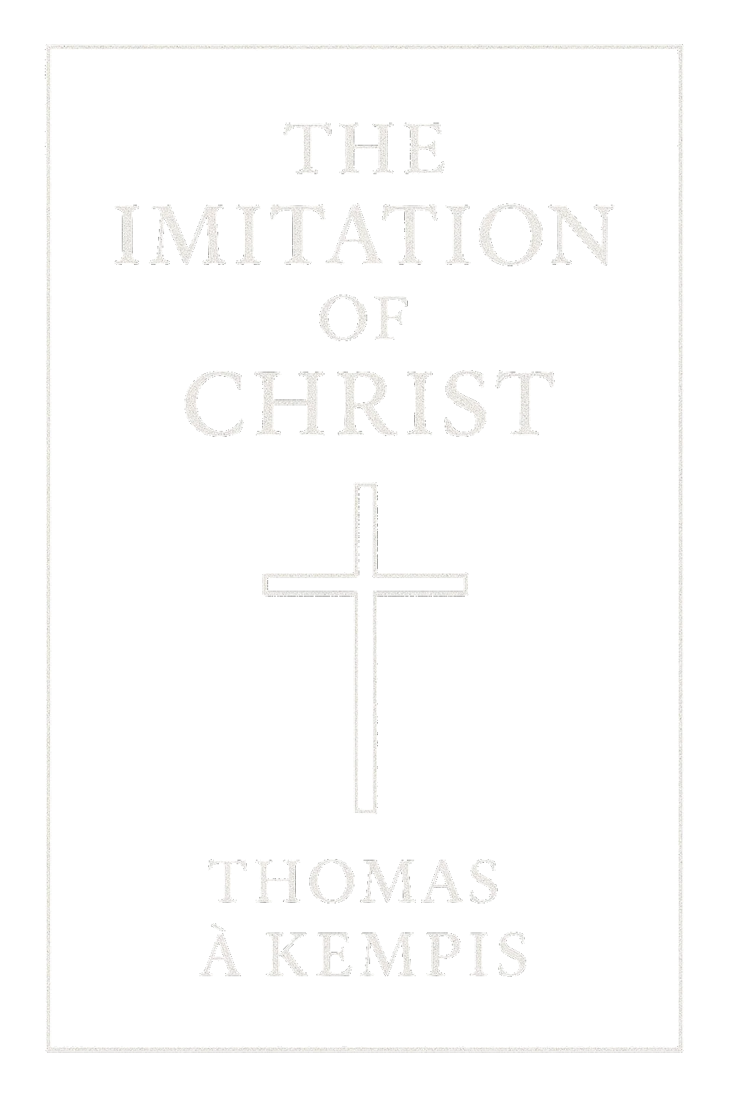 The Imitation of Christ
