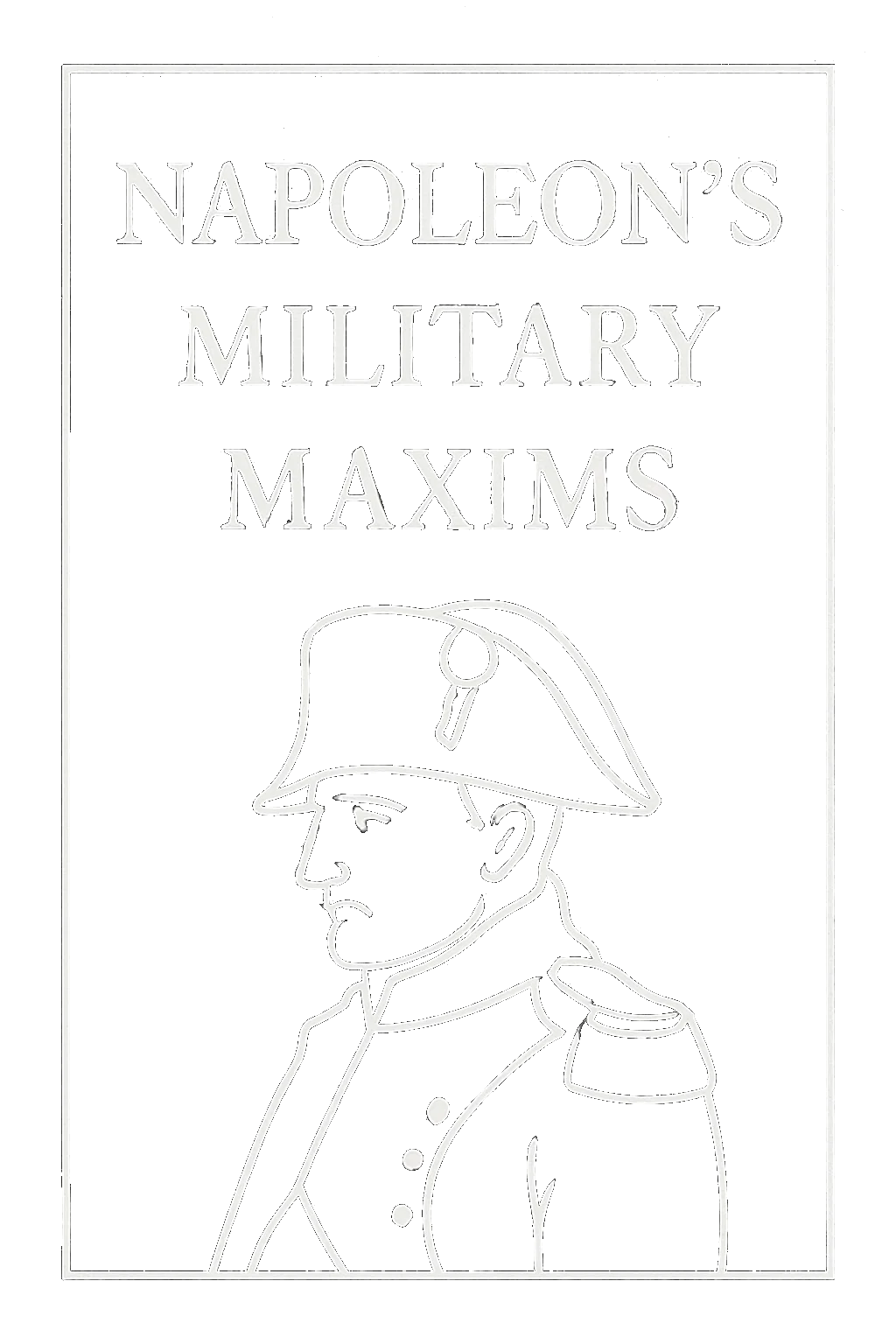 The Military Maxims