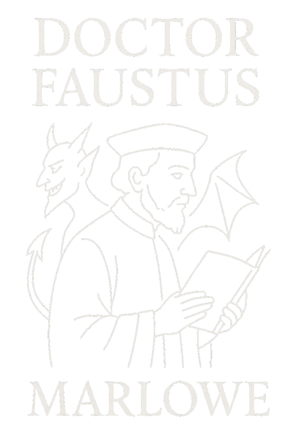 The Tragical History of Doctor Faustus
